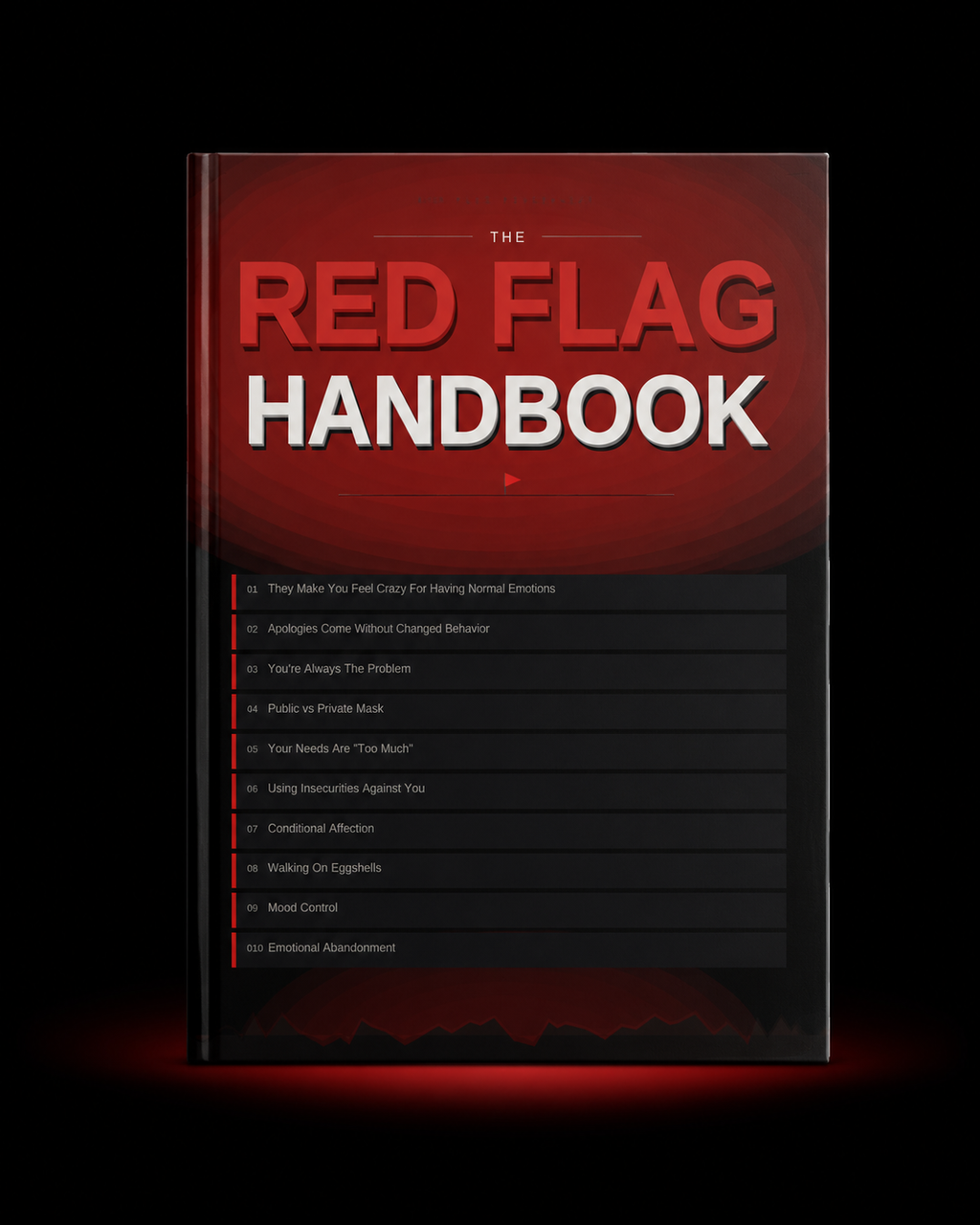 The Red Flag Handbook: 10 Signs You’re Being Emotionally Manipulated (And Don’t Know It) | Red Flag Psychology