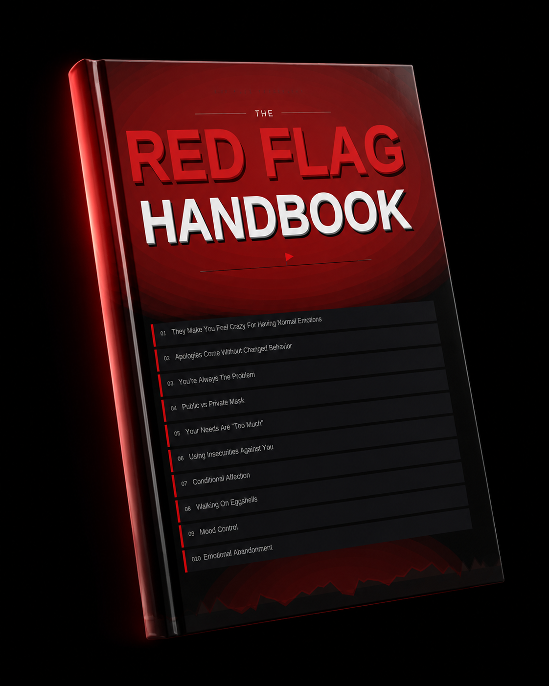 The Red Flag Handbook: 10 Signs You’re Being Emotionally Manipulated (And Don’t Know It) | Red Flag Psychology