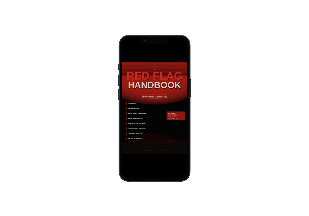 The Red Flag Handbook: 10 Signs You’re Being Emotionally Manipulated (And Don’t Know It) - [Instant Ebook Access]