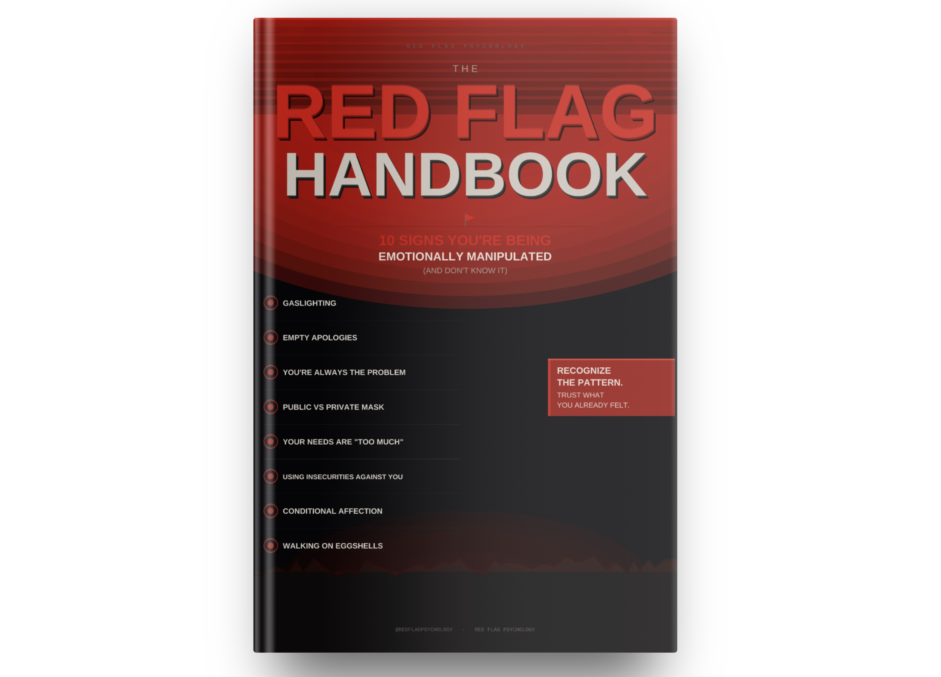 The Red Flag Handbook: 10 Signs You’re Being Emotionally Manipulated (And Don’t Know It) - [Instant Ebook Access]