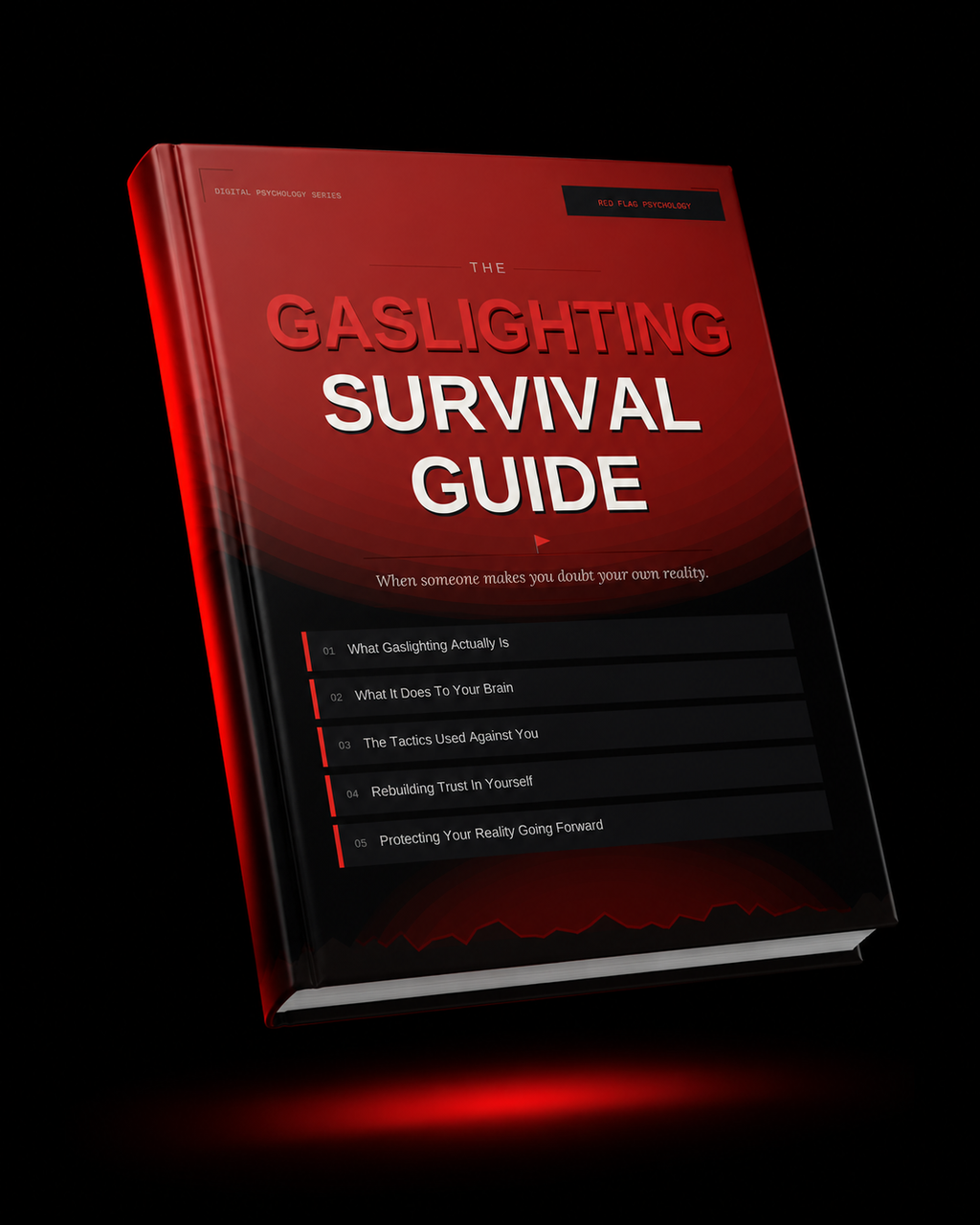 The Gaslighting Survival Guide: When Someone Makes You Doubt Your Own Reality | Red Flag Psychology